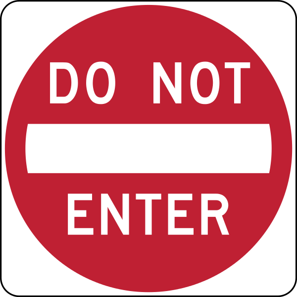 Do Not Enter Sign