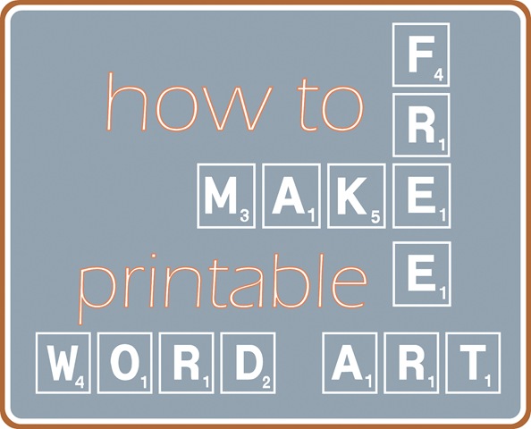 Make Your Own Word Art