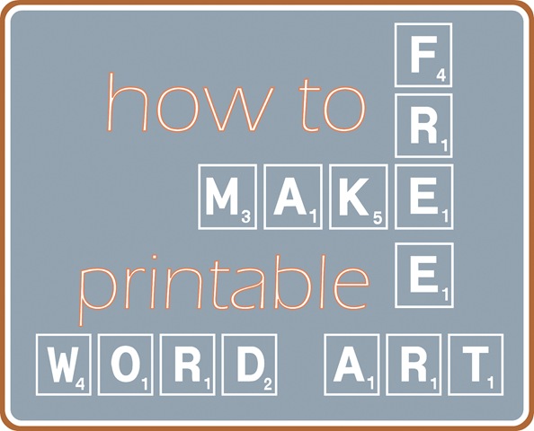 Make Your Own Word Art Make Your Own Word Art