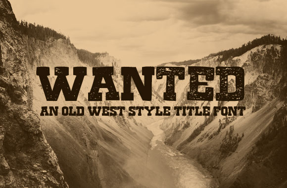 12 Old Western Wanted Font Images