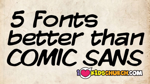 Fonts Like Comic Sans