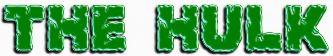 Incredible Hulk Font Incredible Hulk Font