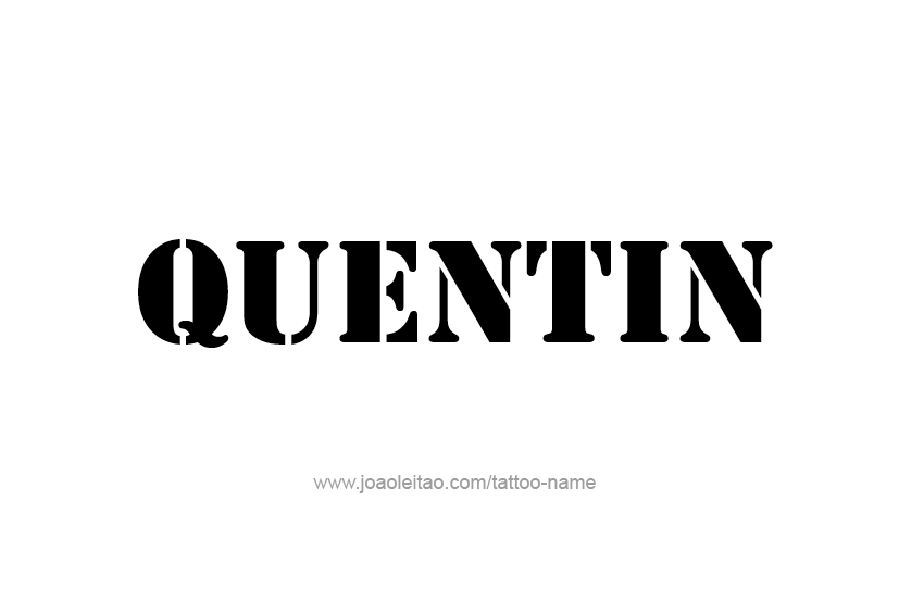 Quentin Name Tattoos Quentin Name Tattoos