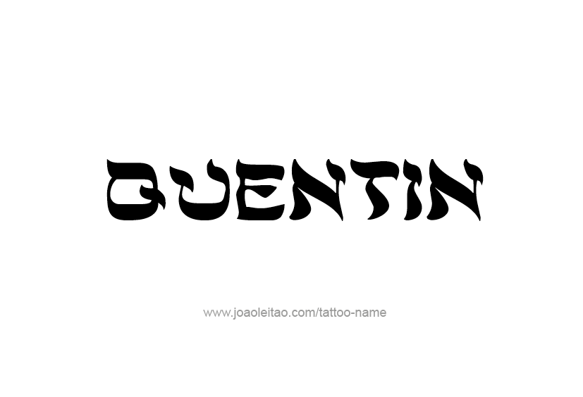 Quentin Name Tattoos Quentin Name Tattoos