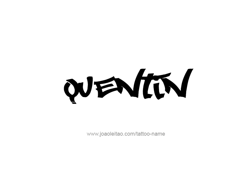 Quentin Name Tattoos Quentin Name Tattoos