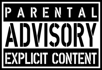 Parental Advisory Explicit Content Parental Advisory Explicit Content