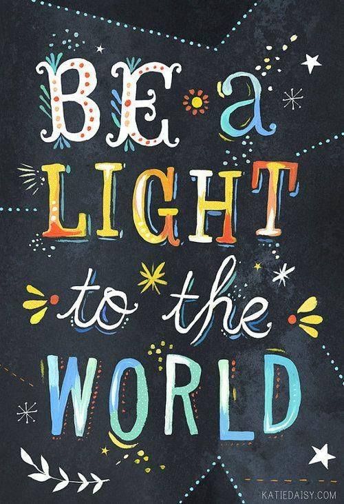 Quotes to Be a Light the World