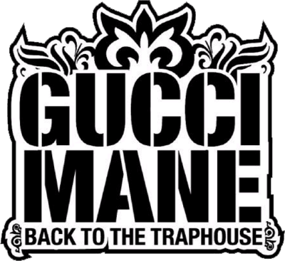 Back to the Gucci Mane Trap House