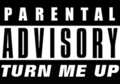 Parental Advisory Parental Advisory