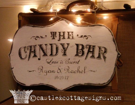 Vintage Wedding Candy Bar Sign