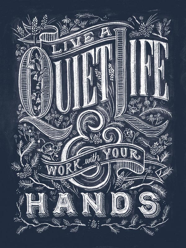 A Quiet Life Work and Live with Your Hands