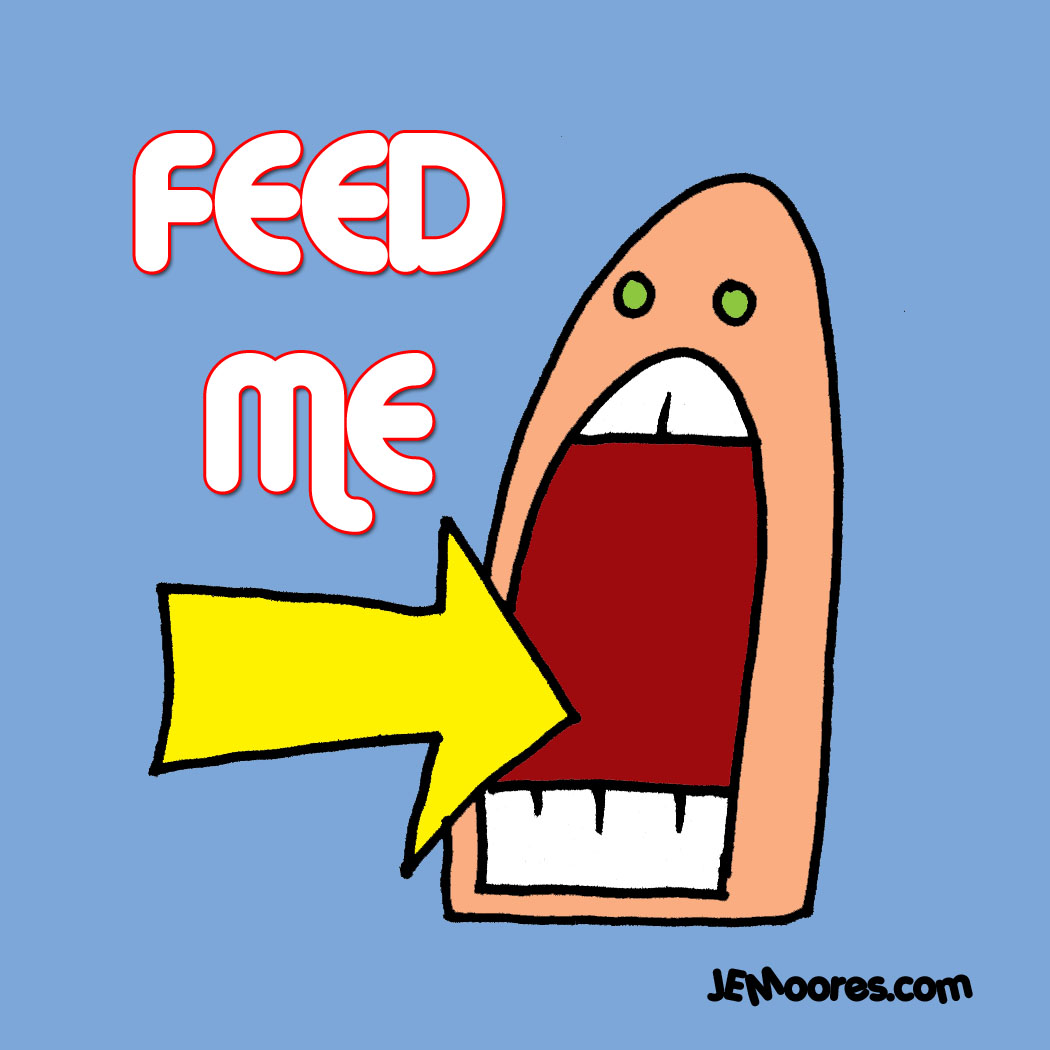 I'm Hungry I'm Hungry