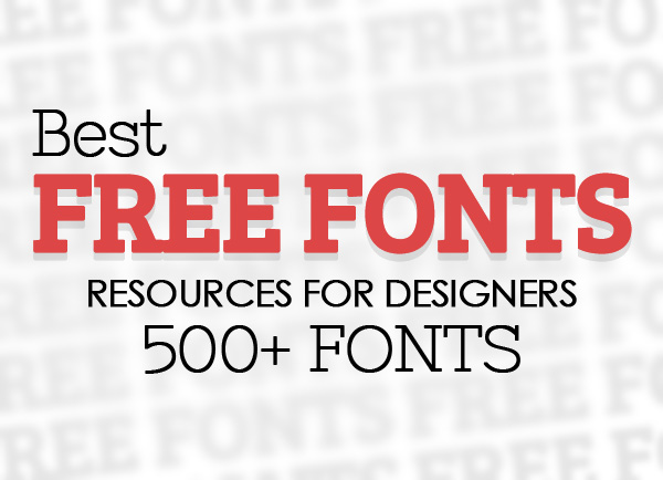 Best Free Fonts Best Free Fonts