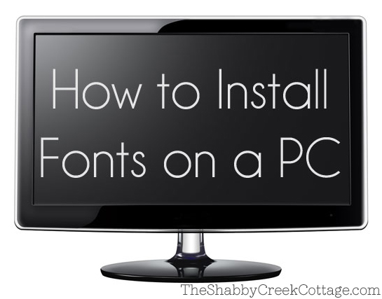How to Install Fonts On PC How to Install Fonts On PC