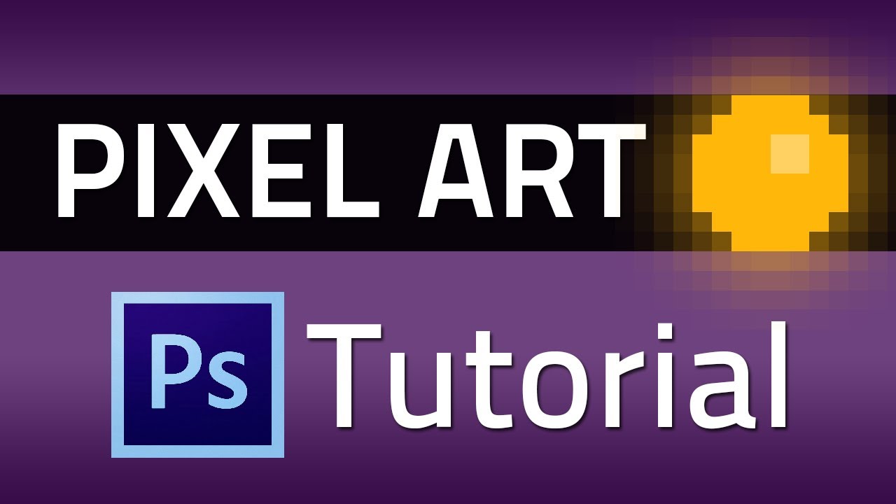 Pixel Art Tutorial Photoshop