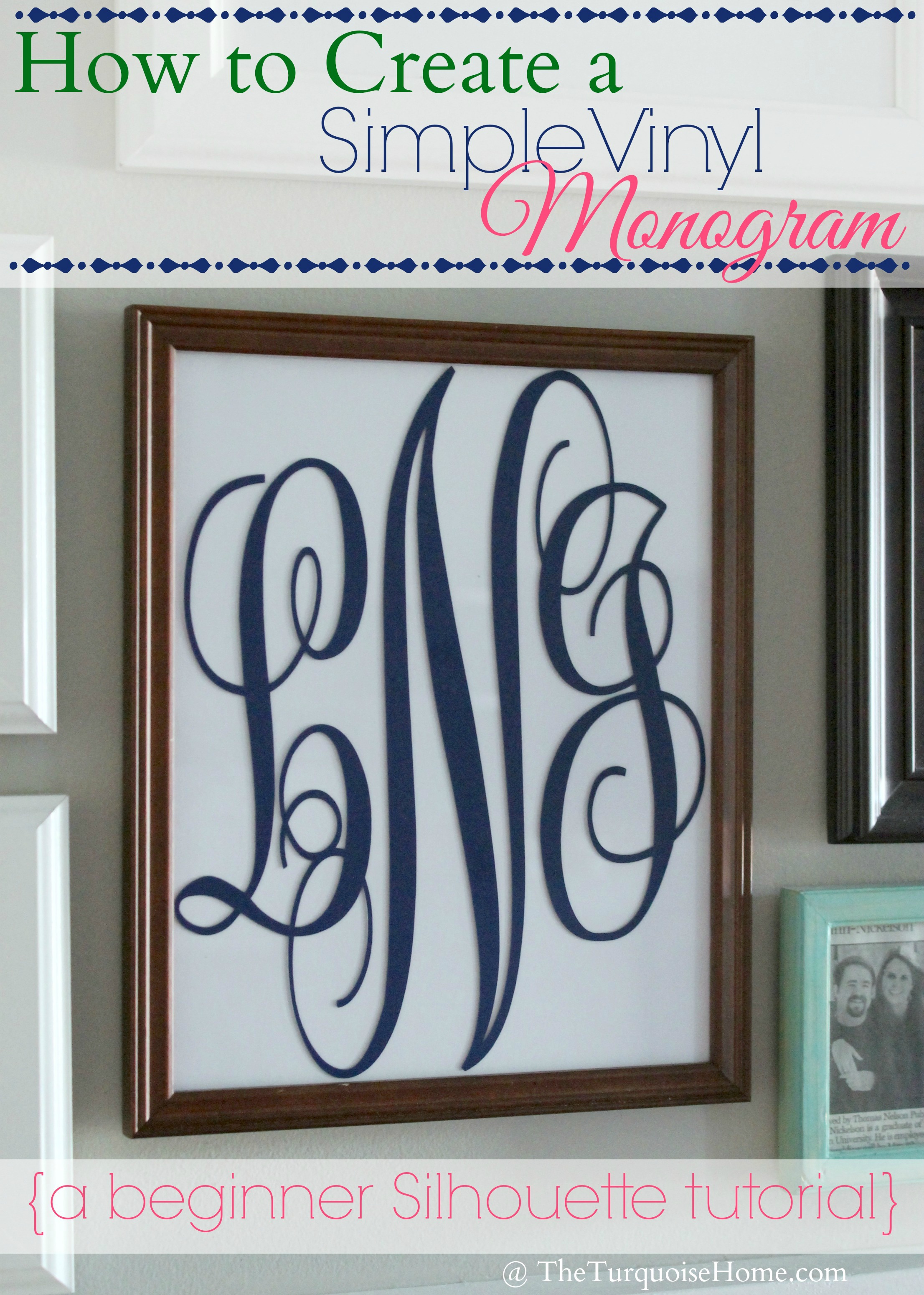 Silhouette Cameo Vinyl Monogram