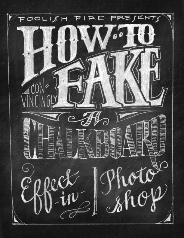 Fake Chalkboard Effect Photoshop