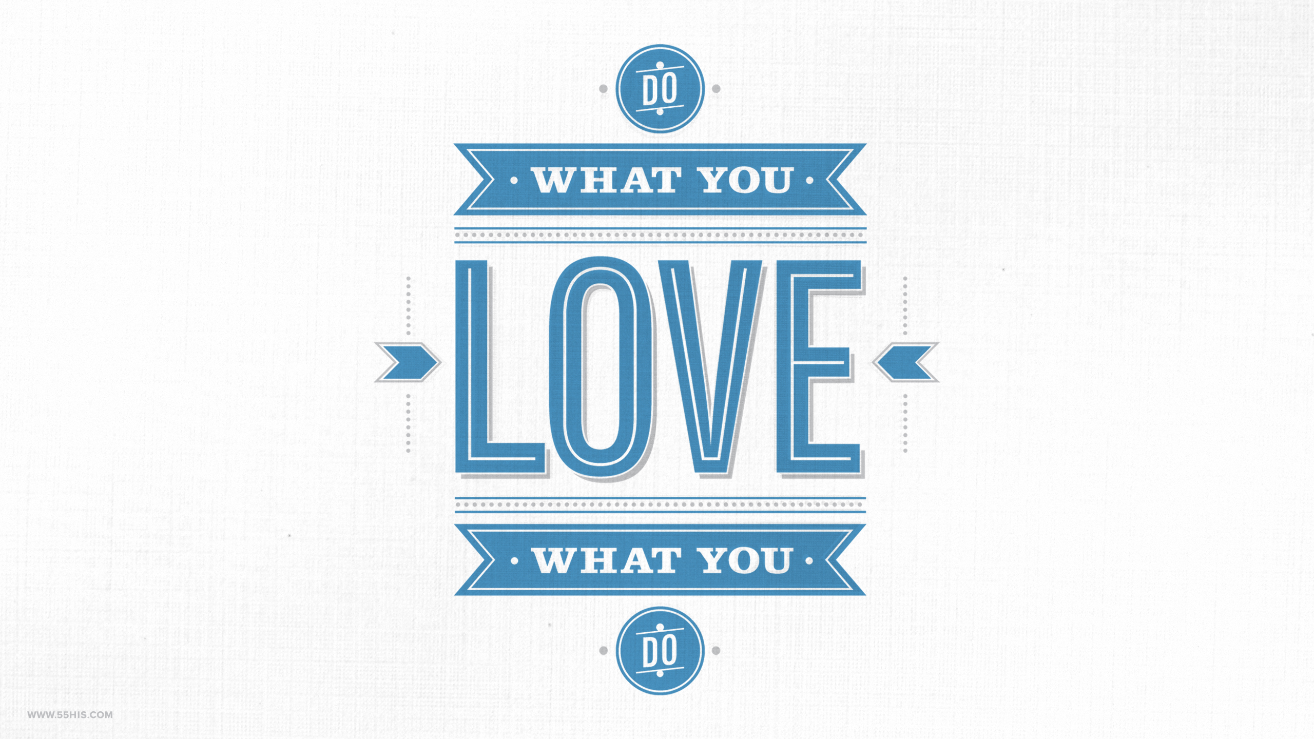 What Do Love You Typography