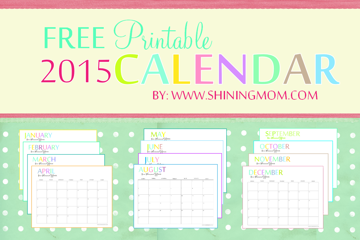 Free Printable 2015 Monthly Calendars 8 X 11