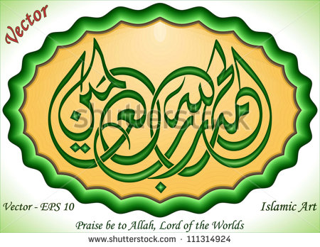 Praise Allah Your Lord Praise Allah Your Lord