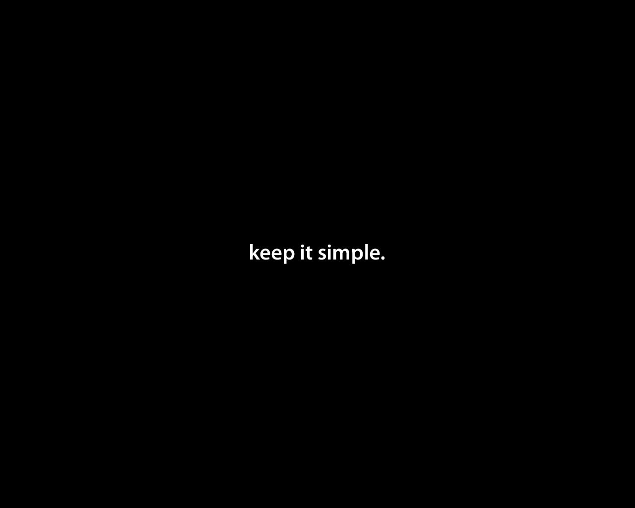 Keep It Simple