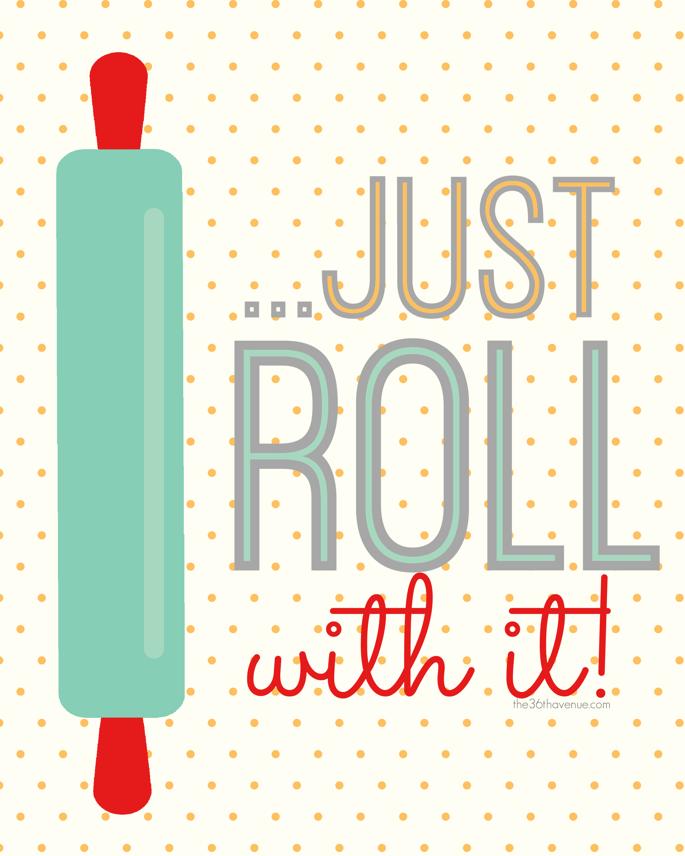 Just Roll with It Kitchen Printable Free