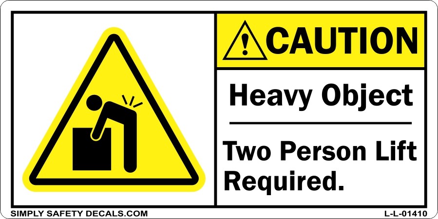 Caution Heavy Object Label