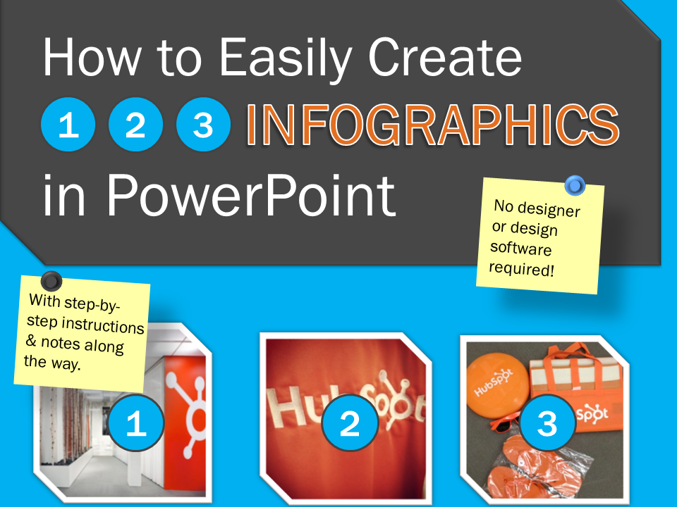 Creating Infographics in PowerPoint Creating Infographics in PowerPoint