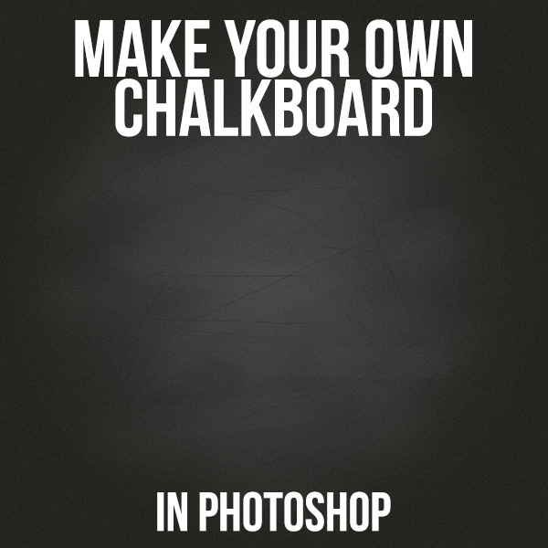 Make Your Own Chalkboard Make Your Own Chalkboard