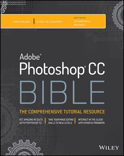 Adobe Photoshop CC Bible