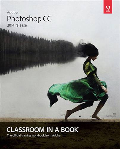 Adobe Photoshop CC Classroom in a Book