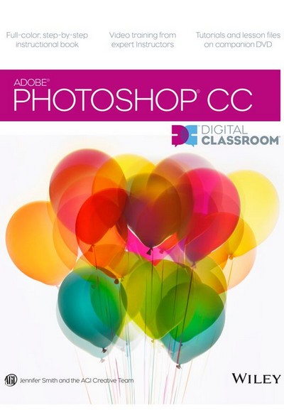 Adobe Photoshop CC Classroom in a Book