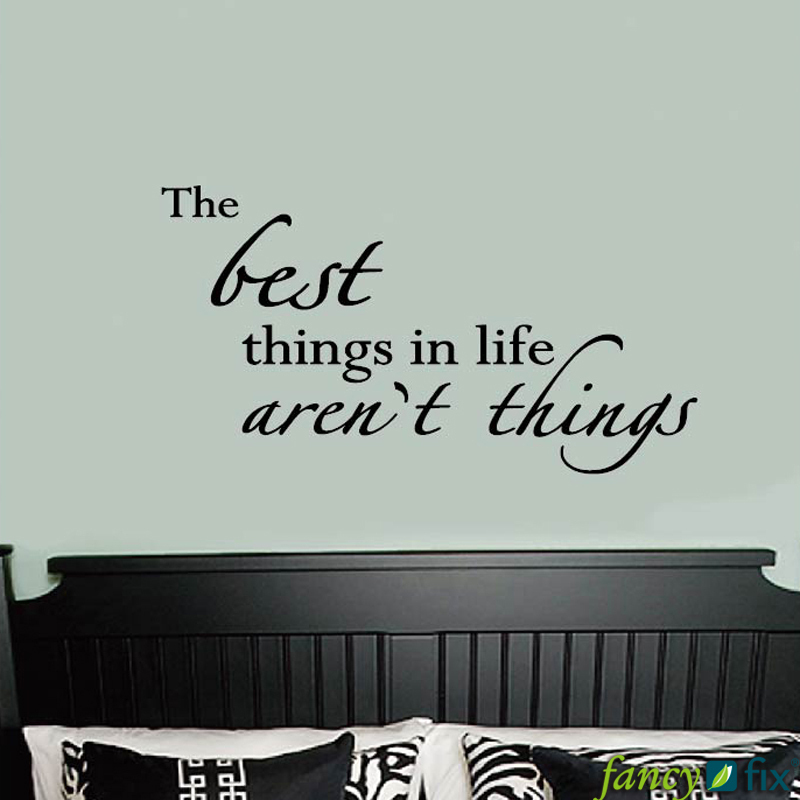 Best Things Life Quotes Wall Vinyl