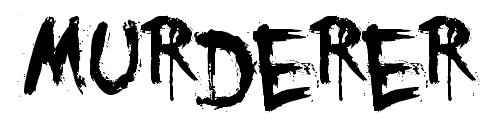 You Murderer Font You Murderer Font