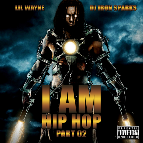 Lil Wayne I AM Hip Hop
