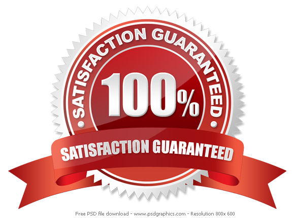 100% Satisfaction Guarantee Seal 100% Satisfaction Guarantee Seal