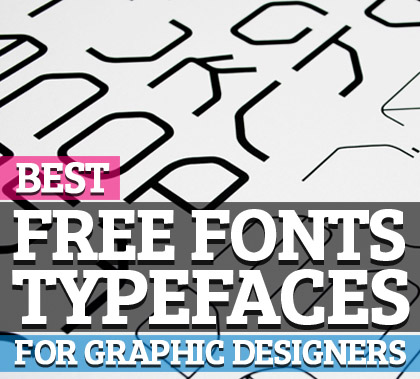 Best Graphic Design Fonts Free Best Graphic Design Fonts Free