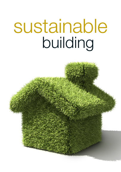Sustainable Green Building Construction