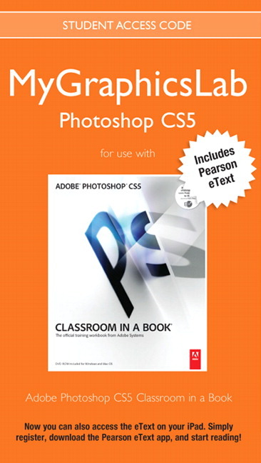 Adobe Photoshop CS5 Classroom in a Book Adobe Photoshop CS5 Classroom in a Book