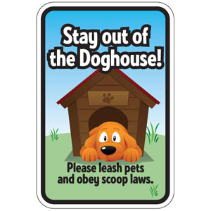 Dog House Rules Sign