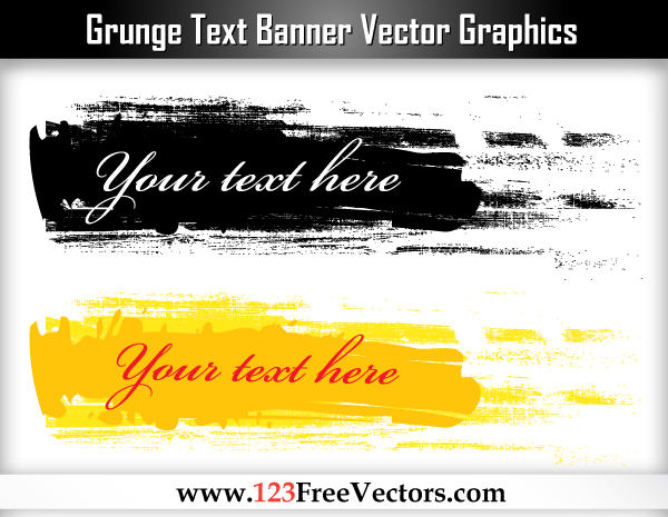 Grunge Text Banner Vector Graphics Grunge Text Banner Vector Graphics