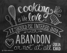 Julia Child's Cooking Quote