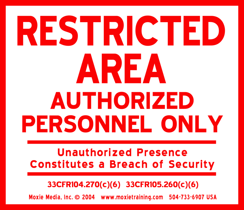 Restricted Area Signs