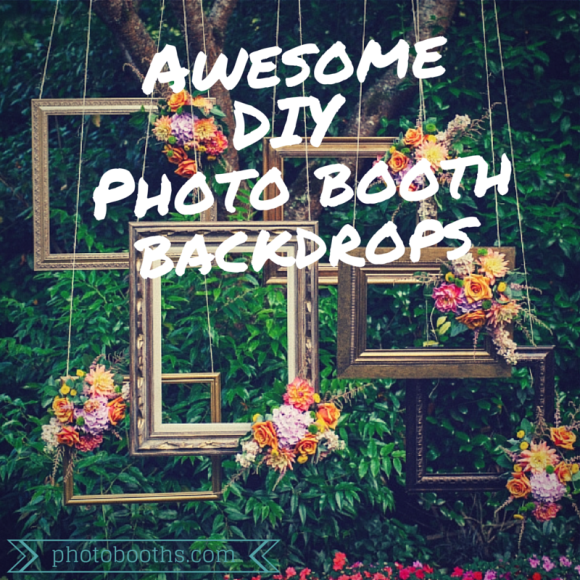 DIY Wedding Photo Booth Backdrop Ideas