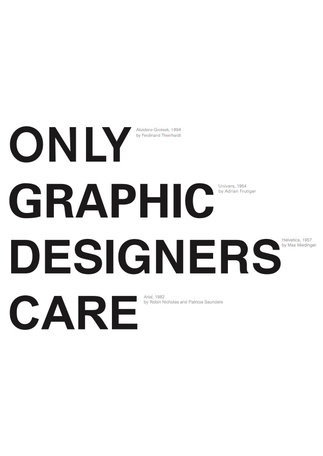 Graphic Designers Only Care