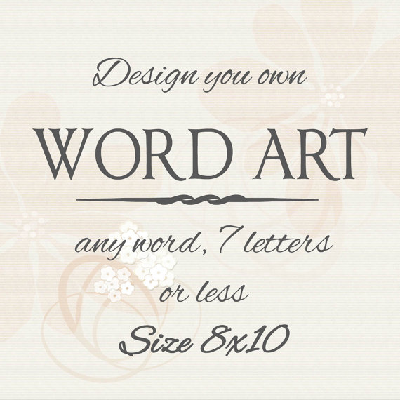 Home Design Your Own Word Art