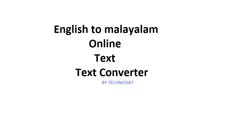 Translate English to Malayalam Text