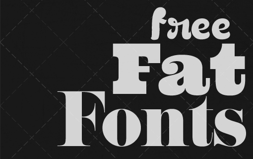Fat Fonts Free
