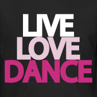 Live Love Dance