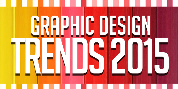 Graphic Design Trends 2015
